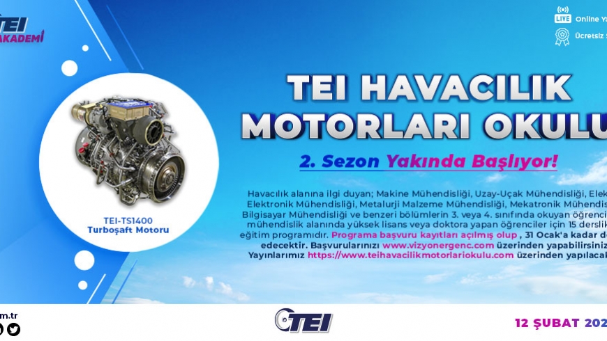 TEI Havacılık Motorları Okulu 2. Sezon Yakında Başlıyor!