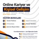 Online Kariyer ve Kişisel Gelişim Eğitimleri 6 Aralık 2021 Tarihinde Başlıyor!